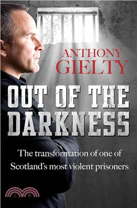 Out of the Darkness：The transformation of one of Scotland's most violent prisoners