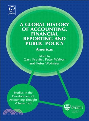 A Global History of Accounting, Financial Reporting and Public Policy