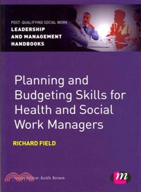 Planning and Budgeting Skills for Health and Social Work Managers