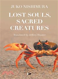 Lost Souls, Sacred Creatures