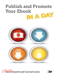 Publish and Promote Your Ebook in a Day