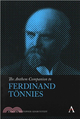 The Anthem Companion to Ferdinand T霵nies