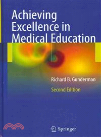 Achieving Excellence in Medical Education