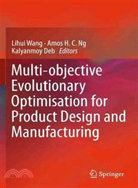 Multi-Objective Evolutionary Optimisation for Product Design and Manufacturing