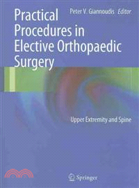 Practical Procedures in Elective Orthopaedic Surgery