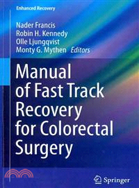 Manual of Fast Track Recovery for Colorectal Surgery