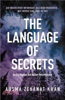 The Language Of Secrets：A Esa Khattak and Rachel Getty Mystery (Book 2)