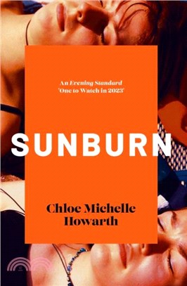 Sunburn (Shortlisted for the Polari First Book Prize 2024)