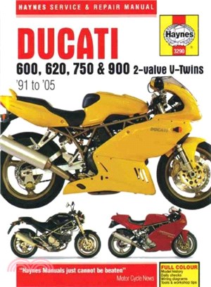 Haynes Ducati 600, 620, 750 & 900 2-valve V-twins '91 to '05 Service and Repair Manual
