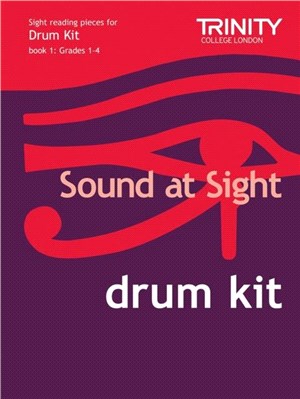 Sound at Sight Drum Kit (Grades 1-4)：Drum Teaching Material