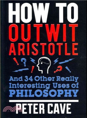 How To Outwit Aristotle…