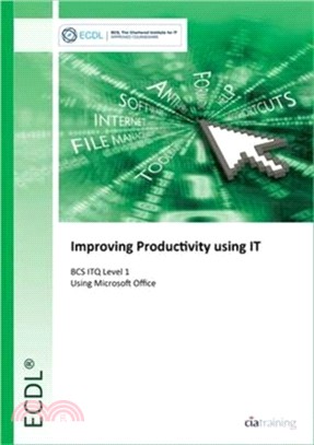 BCS ITQ Level 1 Improving Productivity Using IT