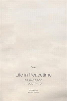 Life in Peacetime