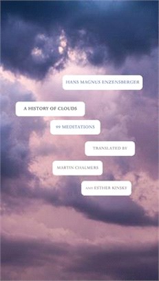A History of Clouds ― 99 Meditations