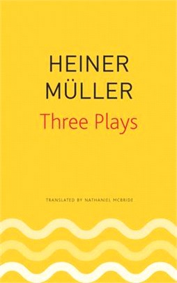 Three Plays ― Philoctetes, the Horatian, Mauser