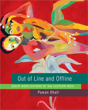 Out of Line and Offline ― Queer Mobilizations in '90s Eastern India