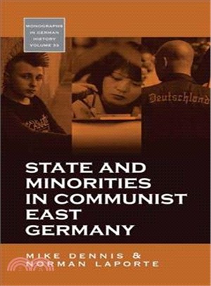 State and Minorities in Communist East Germany