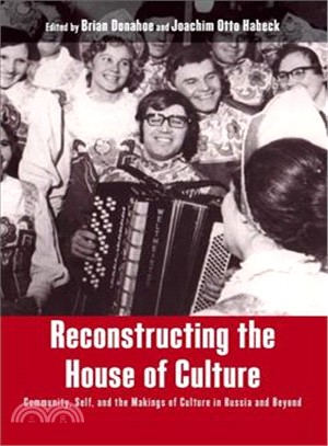 Reconstructing the House of Culture