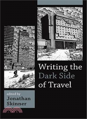 Writing the Dark Side of Travel