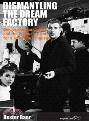 Dismantling the Dream Factory ─ Gender, German Cinema, and the Postwar Quest for a New Film Language