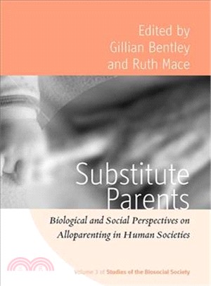 Substitute Parents—Biological and Social Perspective on Alloparenting Across Human Societies