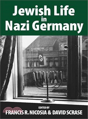 Jewish Life in Nazi Germany—Dilemmas and Responses