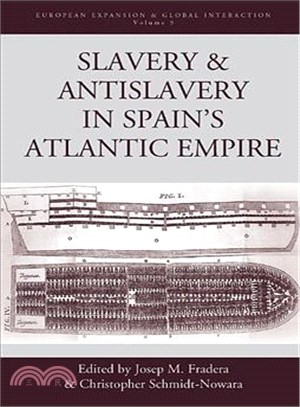 Slavery and Antislavery in Spain's Atlantic Empire