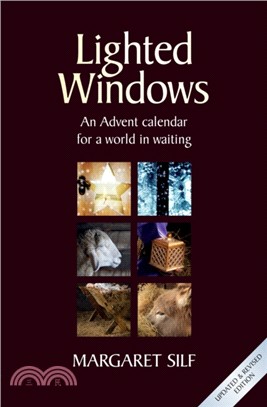 Lighted Windows：An Advent calendar for a world in waiting