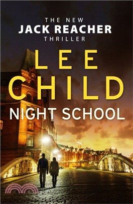 Night School: (Jack Reacher 21)