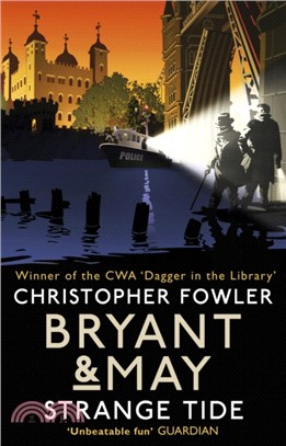 Bryant & May : Strange Tide