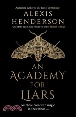 An Academy for Liars