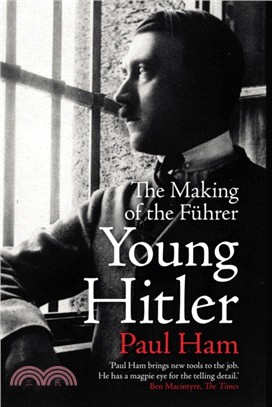 Young Hitler：The Making of the Fuhrer
