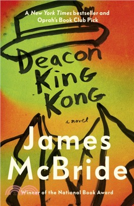Deacon King Kong：The New York Times and Oprah's Book Club Pick