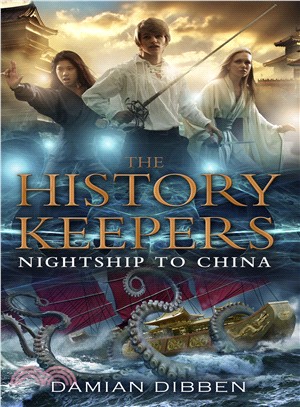 The History Keepers: Night Ship To China