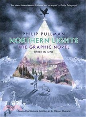 Northern Lights - The Graphic Novel (His Dark Materials)