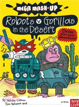 Mega Mash-Up: Gorillas v Robots in the Desert