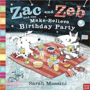 Zac and Zeb and the Make Believe Birthday Party (精裝本)