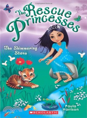 The Rescue Princesses 8 : The shimmering stone