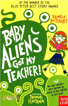 Baby Aliens #1: Baby Aliens Got My Teacher