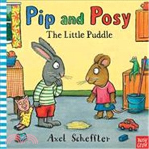 Pip and Posy: The Little Puddle (硬頁書)(英國版) | 拾書所