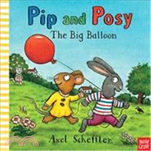 Pip and Posy: The Big Balloon (硬頁書)(英國版)