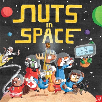 Nuts in Space (平裝本)(附音檔QR Code)