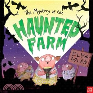 The Mystery of the Haunted Farm (精裝本)