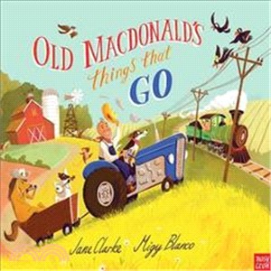 Old Macdonald's Things That Go (精裝本)