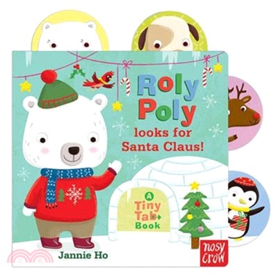 Tiny Tabs: Roly Poly looks for Santa Claus! (硬頁推拉書) | 拾書所