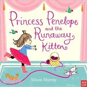 Princess Penelope and the Runaway Kitten (硬頁書)