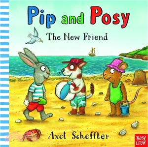 Pip and Posy: The New Friend (精裝本)(英國版) | 拾書所