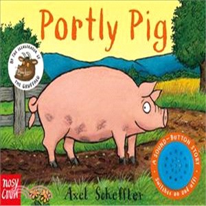 Portly Pig (Sound Button Stories)