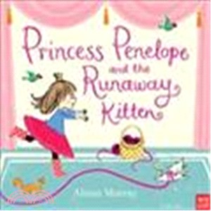 Princess Penelope and the Runaway Kitten (平裝本)