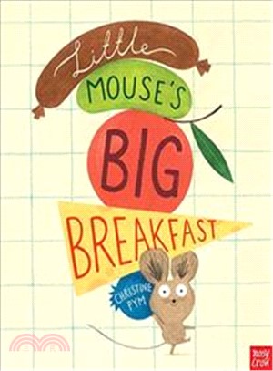 Little Mouse's Big Breakfast (精裝本)